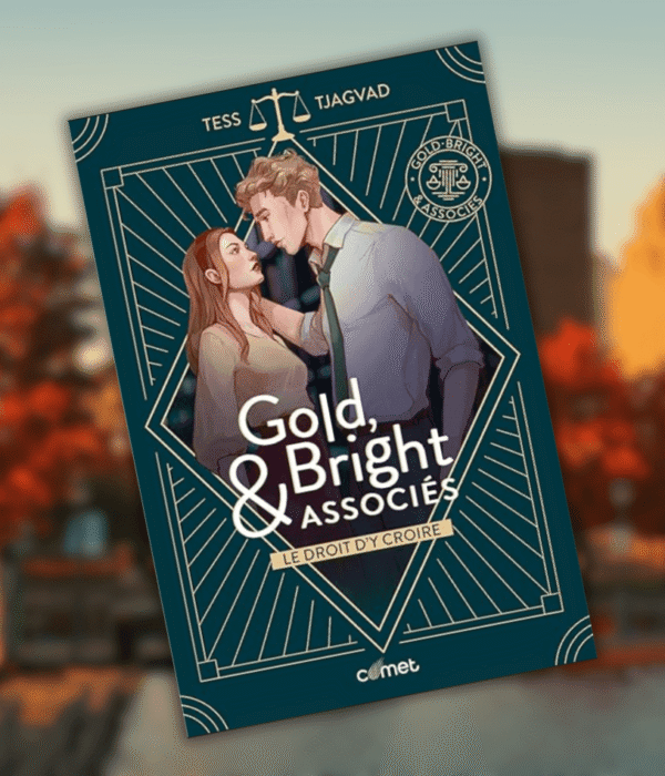 Pourquoi il faut lire Gold Bright & Associés ?