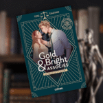 Découvrir la romance Gold Bright & Associés chez Comet