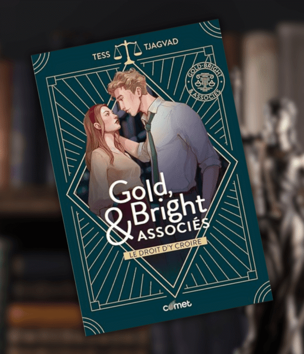 Découvrir la romance Gold Bright & Associés chez Comet