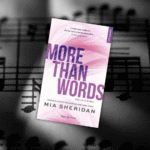 La sortie de More Than Words en version poche