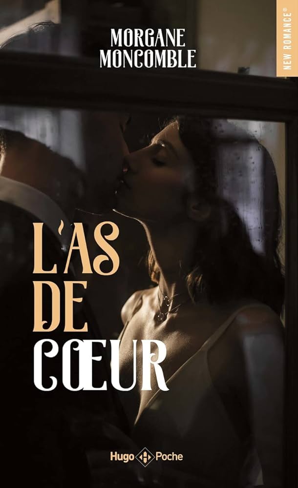 L'as de coeur de Morgane Moncomble