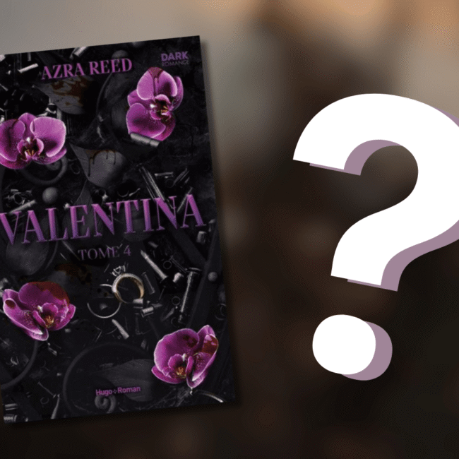 Quand sort le tome 4 de Valentina