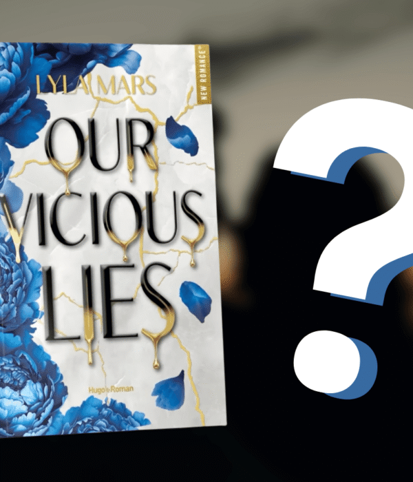 Toutes les infos sur Our Vicious Lies de Lyla Mars