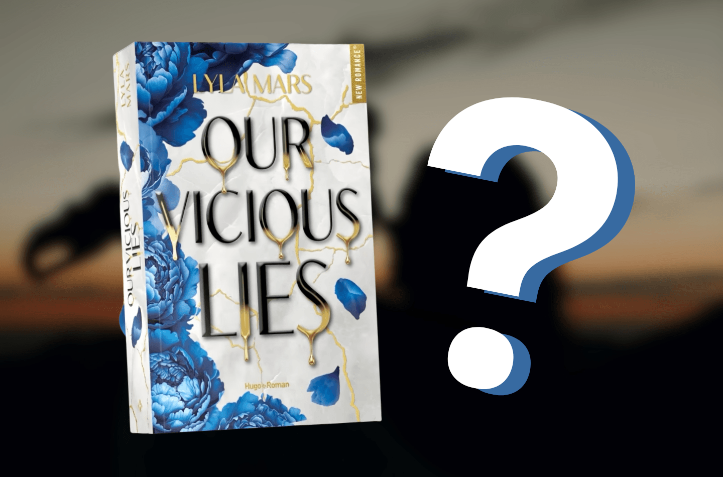 Toutes les infos sur Our Vicious Lies de Lyla Mars