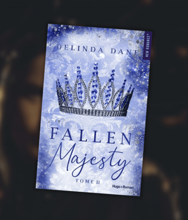 Avis lecture sur le livre Fallen Majesty de Delinda Dane