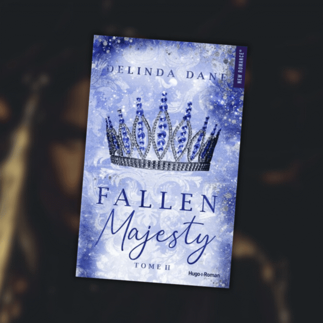 Avis lecture sur le livre Fallen Majesty de Delinda Dane