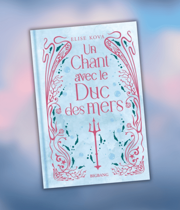 Sortie de la nouvelle romantasy d'Elise Kova