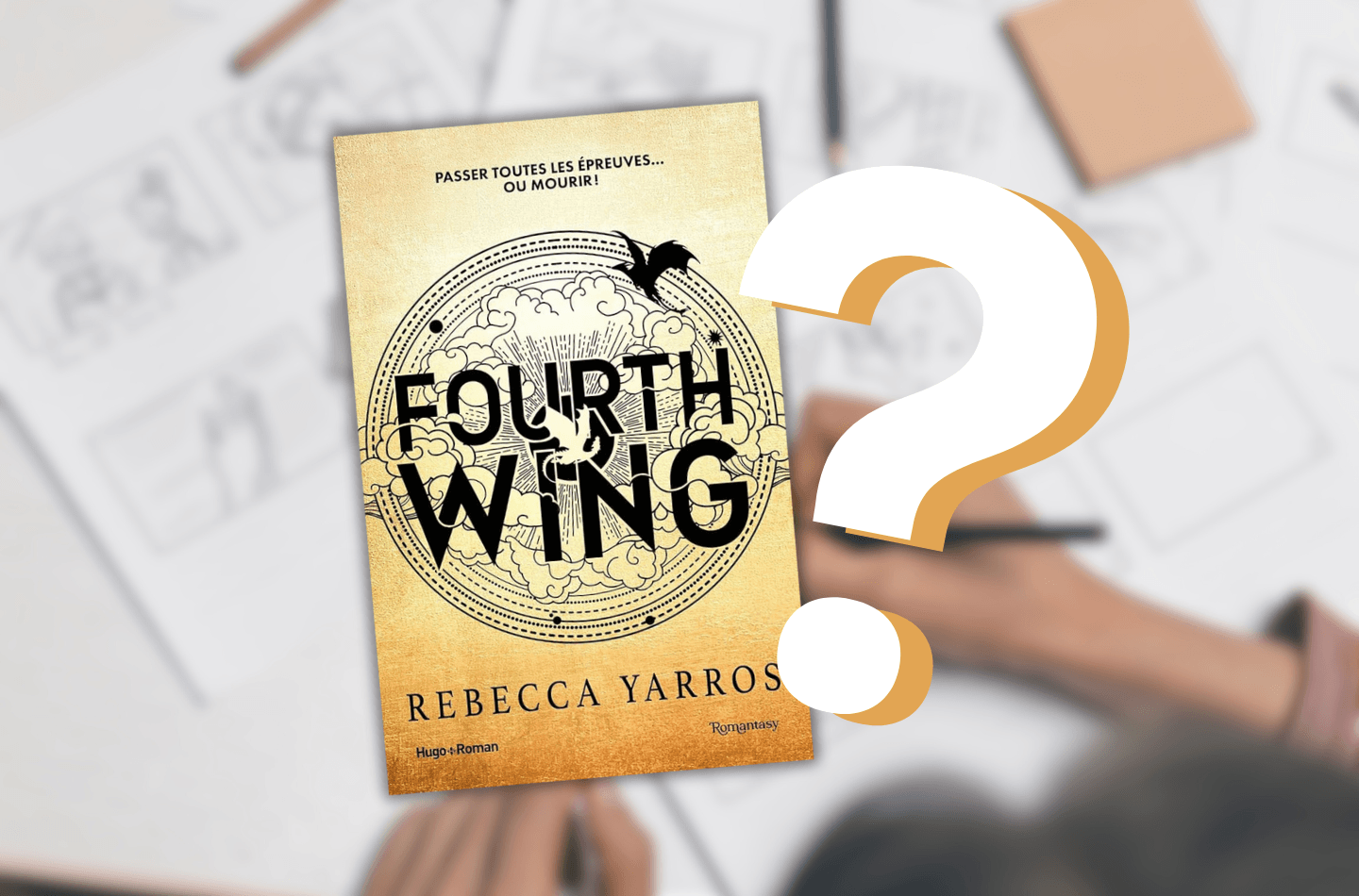 Que sait-on sur l'adaptation de Fourth Wing en roman graphique ?