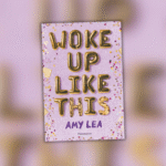 Woke up like this en version française