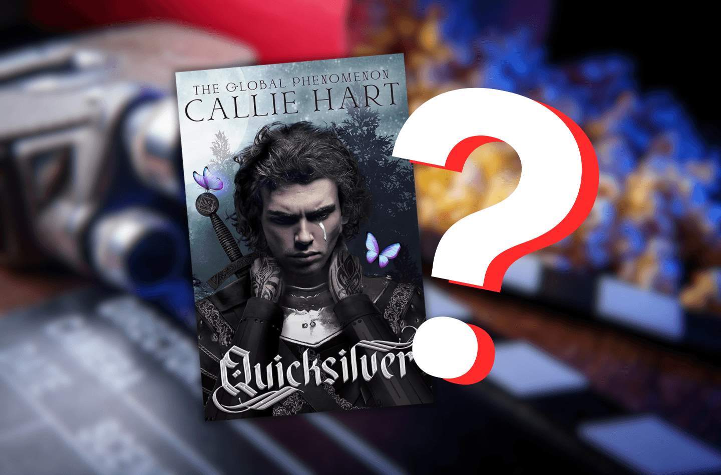 Toutes les informations sur l'adaptation de Quicksilver de Callie Hart