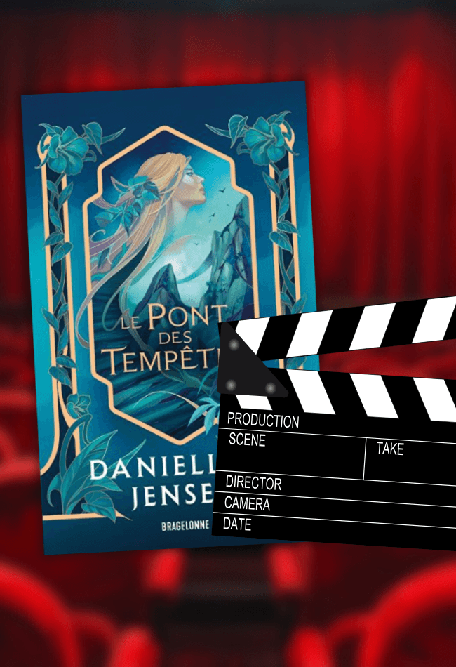Le Pont des Tempêtes adapté en film