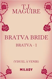 Bratva Bride en version française chez Milady
