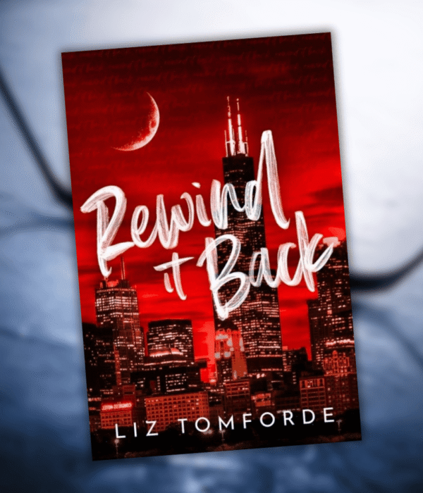 Jour de sortie pour rewind it back de Liz Tomforde