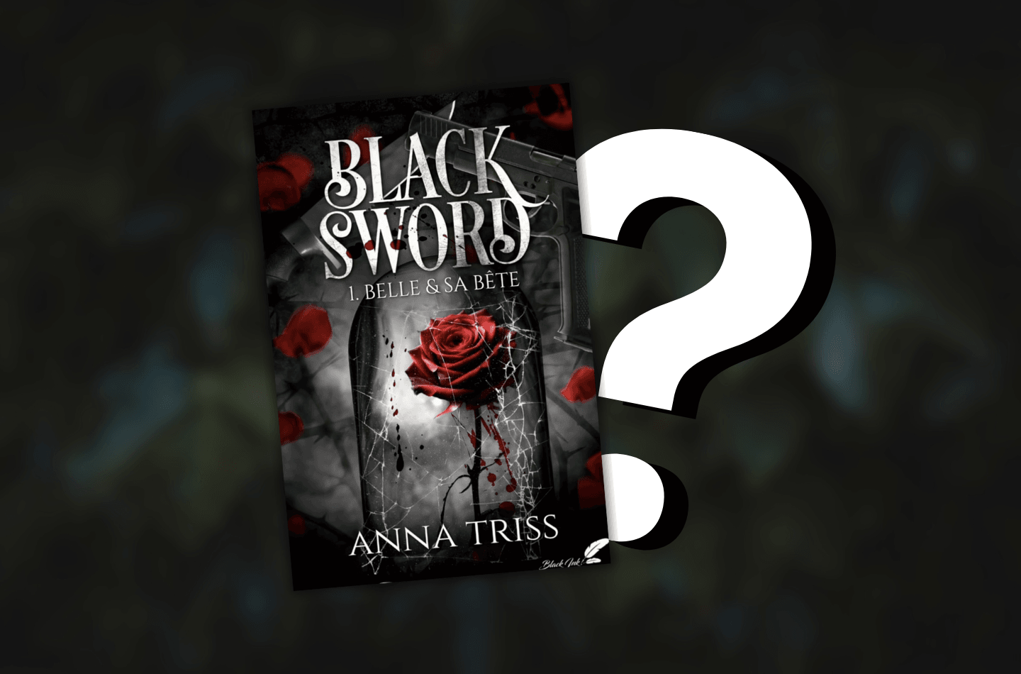 La sortie de Black Sword chez Black Ink