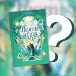 Quand sort la suite de A promise of lies ?