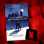 Adaptation Et ils meurent tous les deux à la fin