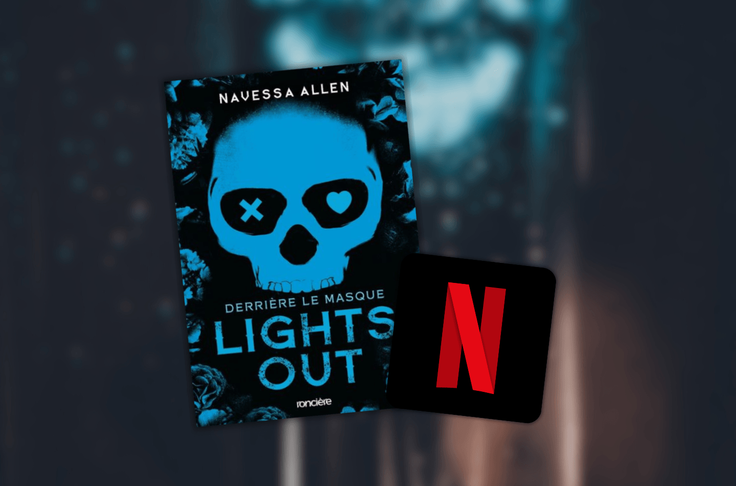 Adaptation Netflix Lights Out annoncée