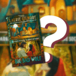 Big Bad Wolf de Laurie Gilmore