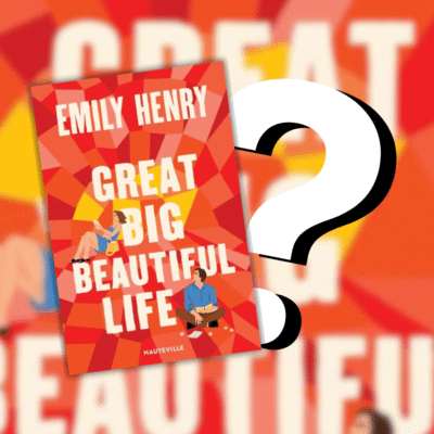La sortie de Great Big Beautiful Life