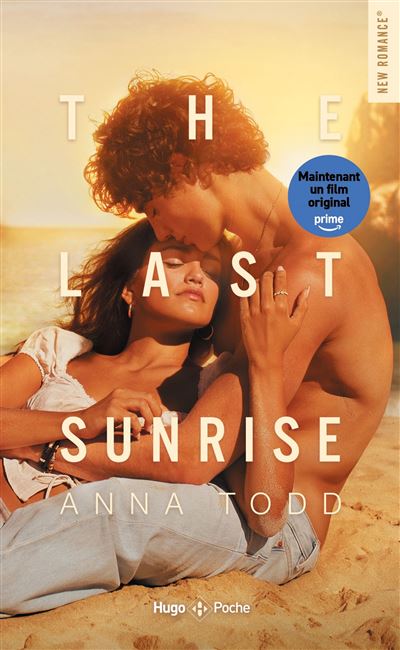 The Last Sunrise d'Anna Todd - édition poche