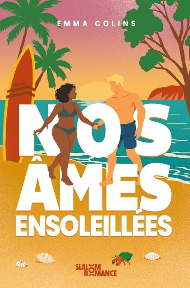 Nos âmes ensolleilées d'Emma Collins