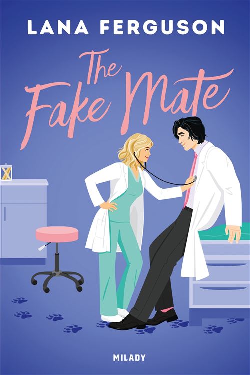 The Fake Mate de Lana Ferguson