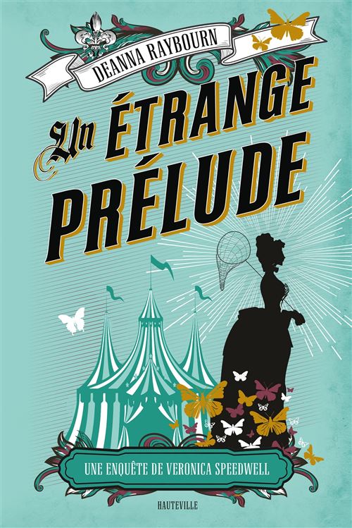 Un étrange prélude de Deanna Raybourn