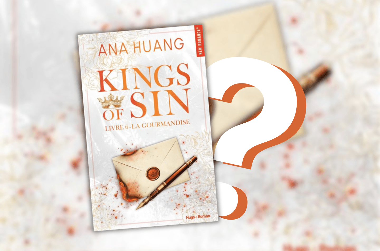 La sortie du tome 6 de Kings of Sin d'Ana Huang