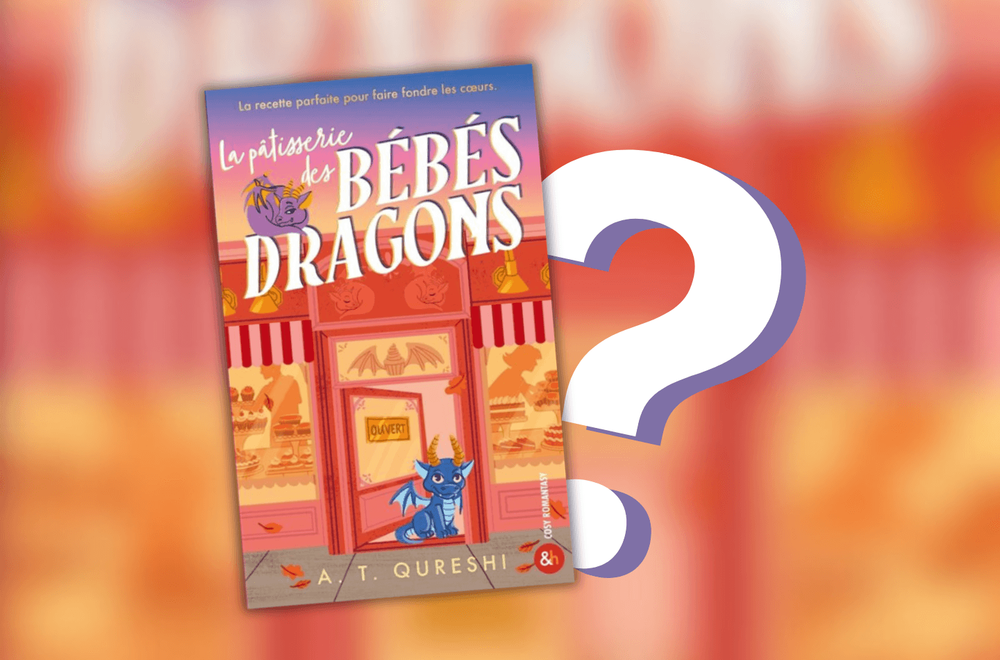 Sortie de La patisserie des bébés dragons